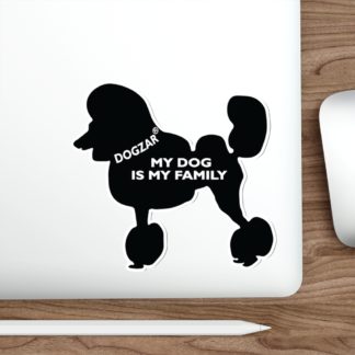 DOGZAR® My DOG is My Family Vinyl Sticker - Poodle (Lion Cut)